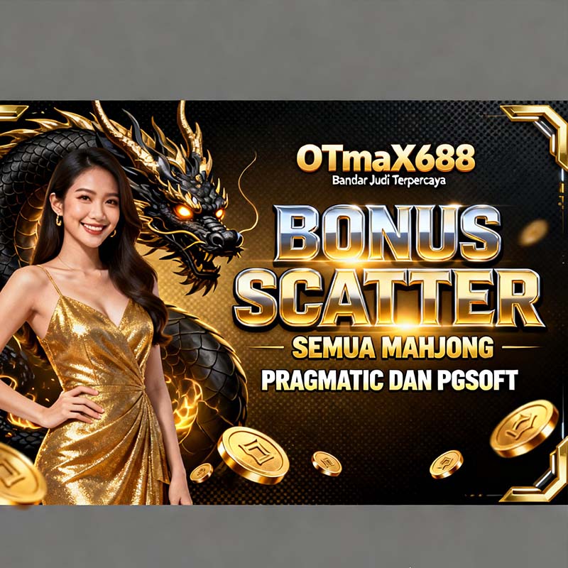 OTmaX688 Slot BSI Online Gacor Setiap Hari Tanpa Henti
